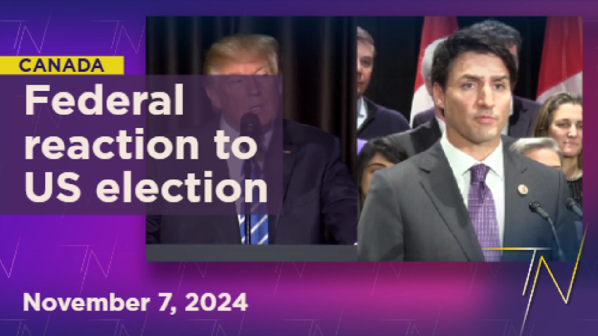 Canadian politicians respond to Donald Trump's US presidential election win