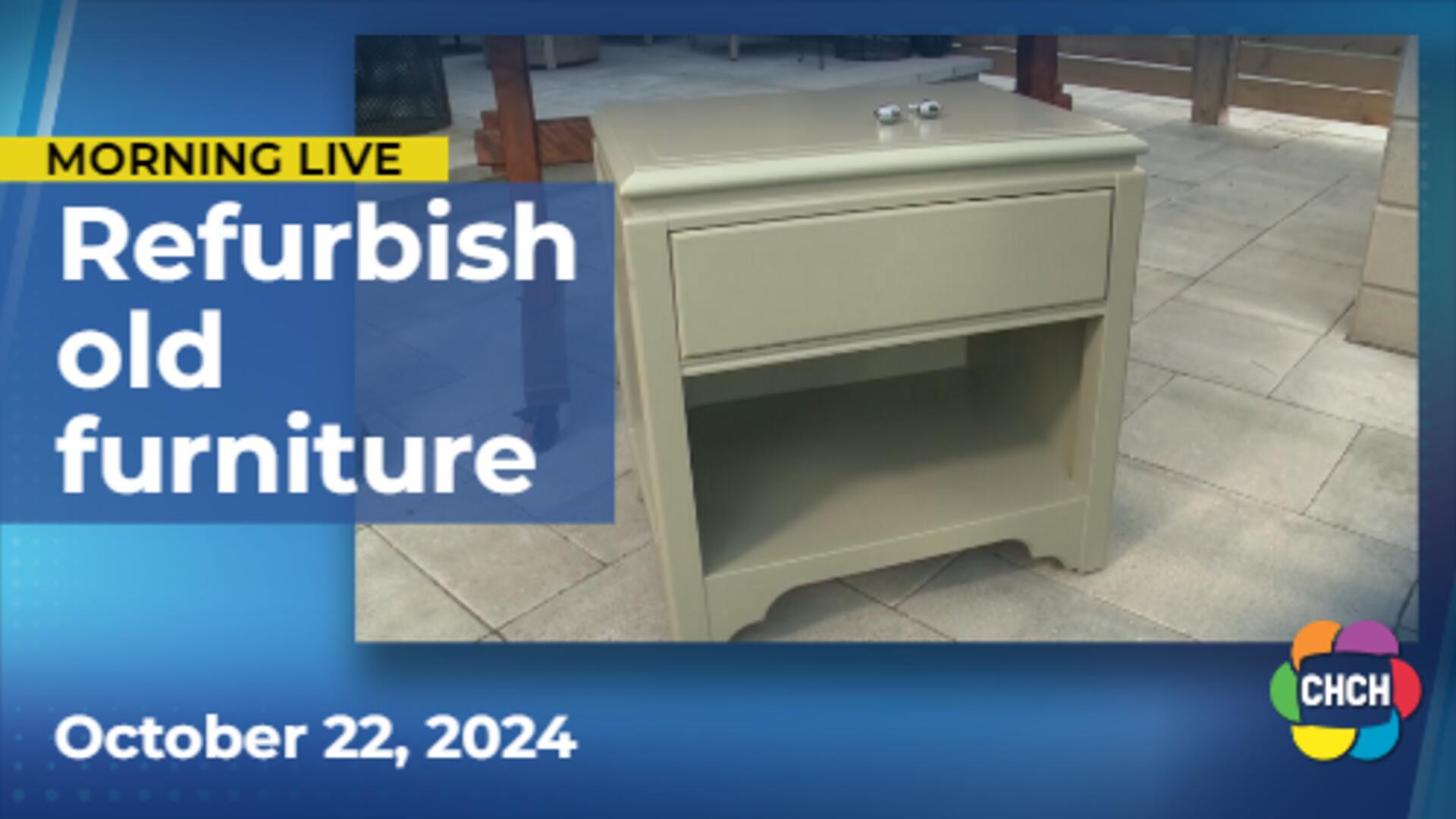 Tips on how to refurbish old furniture