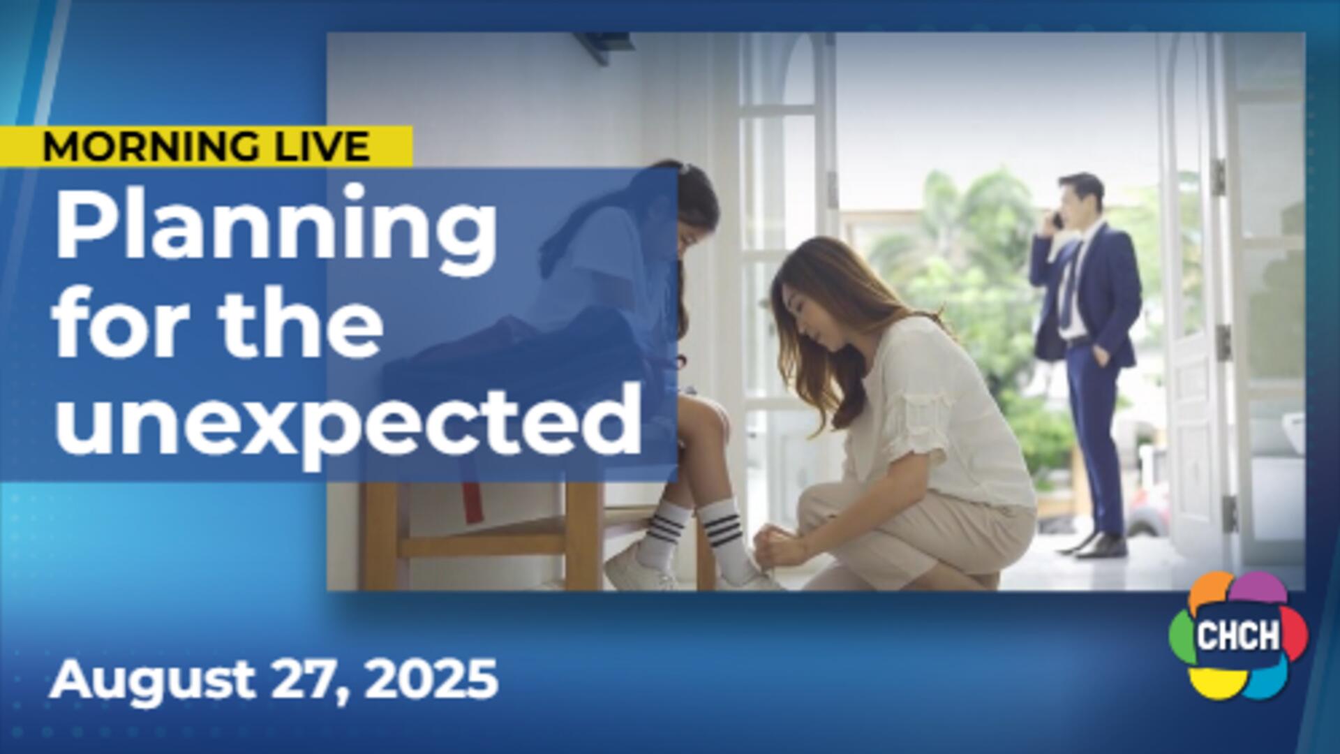 Key actions parents should take to prepare for the unexpected