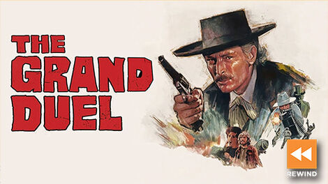 Grand Duel, The AKA The Big Showdown