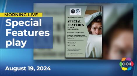 Theatre Bacchus performs Canadian premiere of Nick Broadhead's 'Special Features'